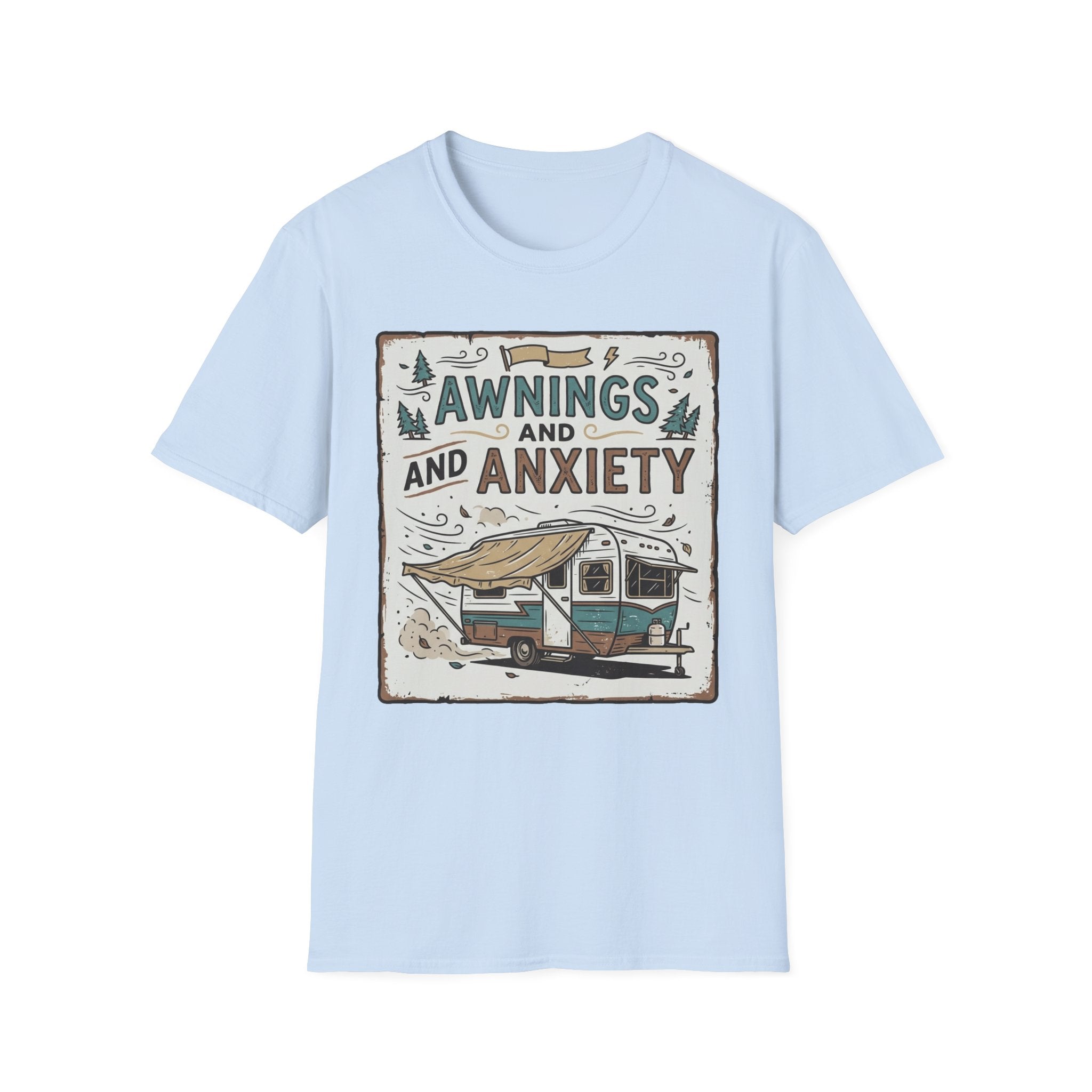 Awnings and Anxiety T-Shirt
