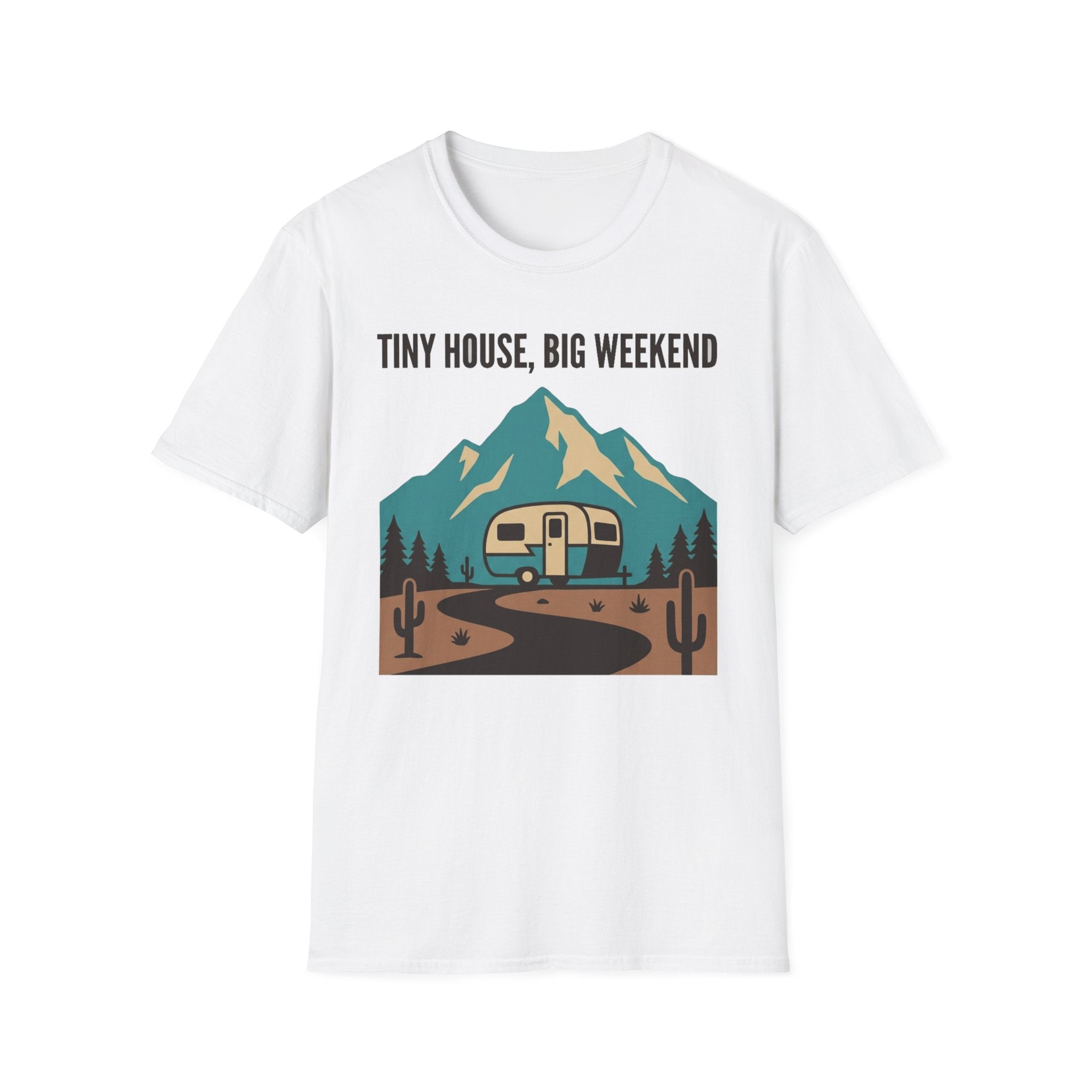 Tiny House, Big Weekend T-Shirt