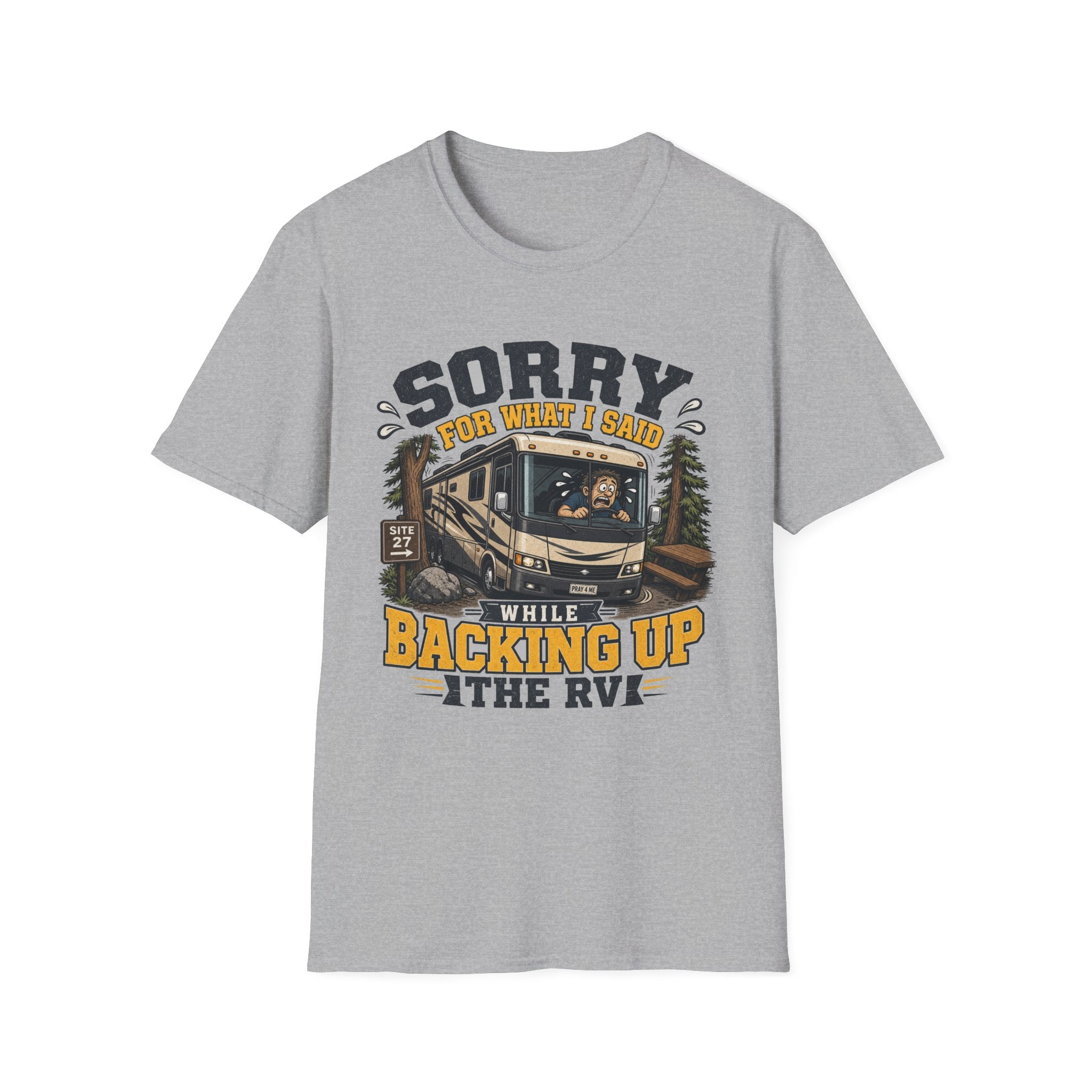 Sorry For What I Said While Backing Up Motorhome T-Shirt