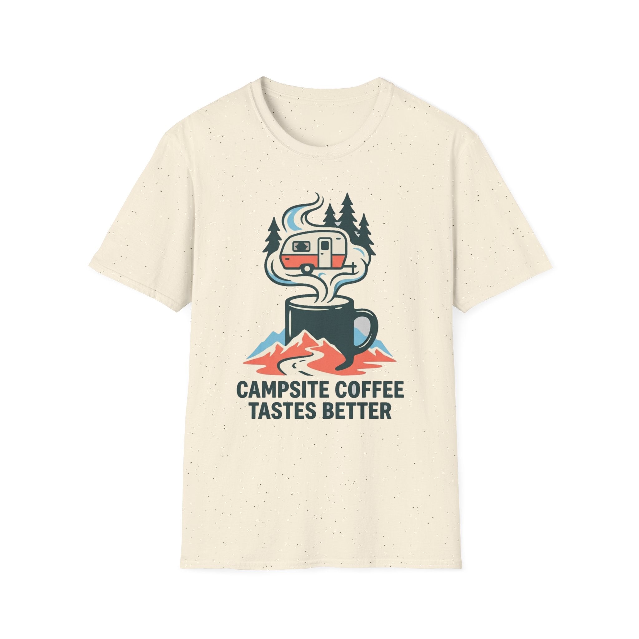 Campsite Coffee Tastes Better T-Shirt