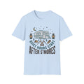 Quiet Hours Start After S'Mores T-Shirt