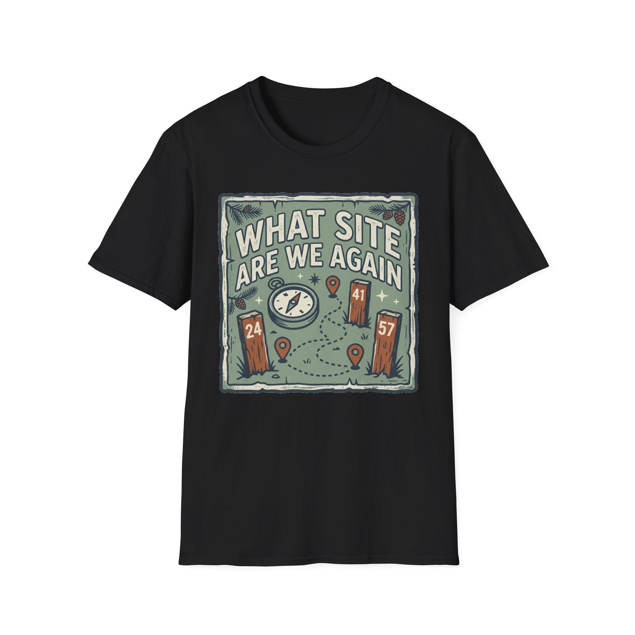 What Site Are We Again T-Shirt