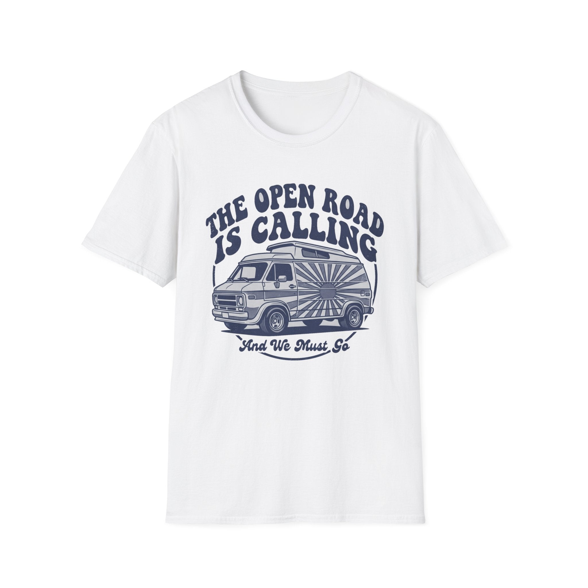 The Open Road is Calling and We Must Go T-Shirt