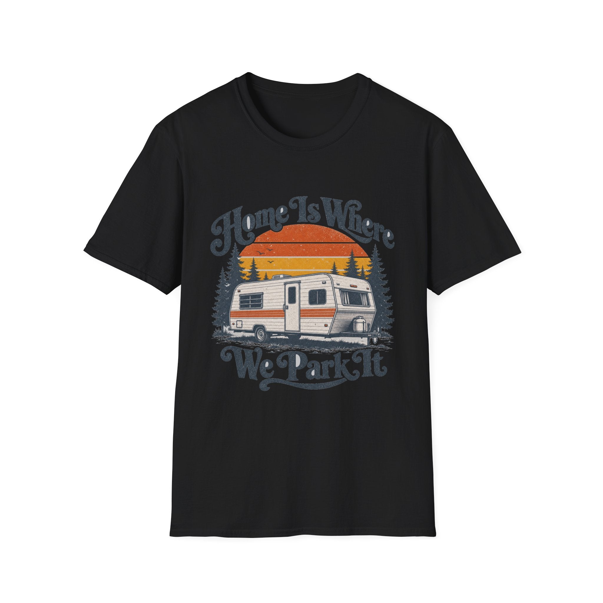 Home Is Where We Park It Pine Forest T-Shirt