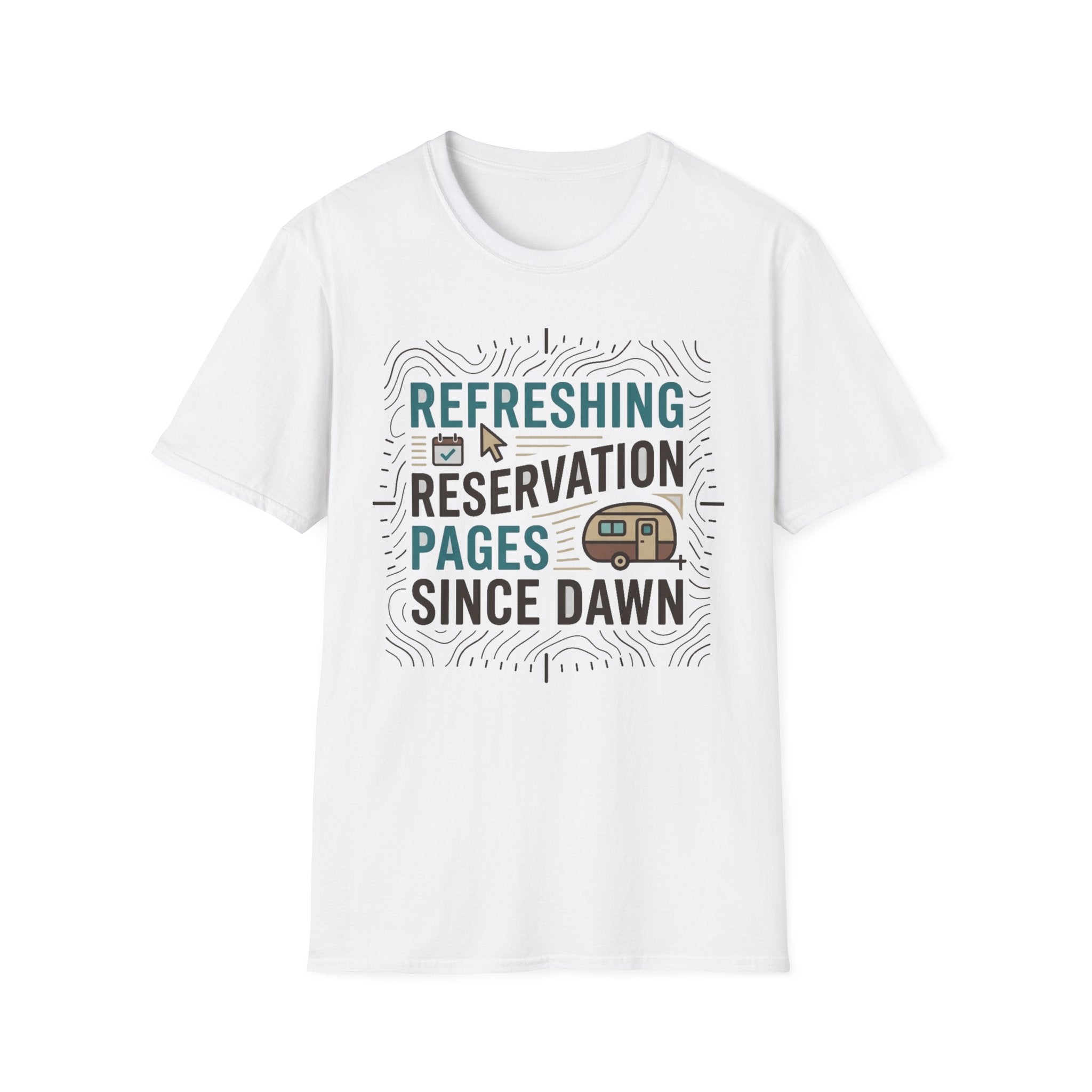 Refreshing Reservation Pages Since Dawn T-Shirt