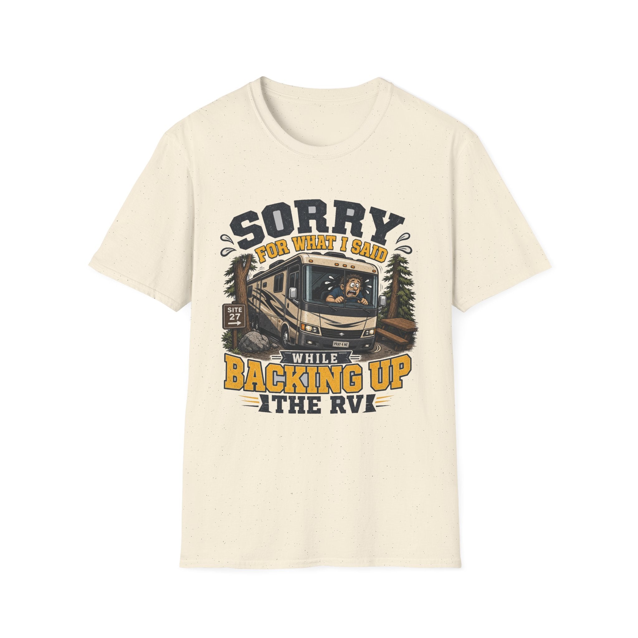 Sorry For What I Said While Backing Up Motorhome T-Shirt