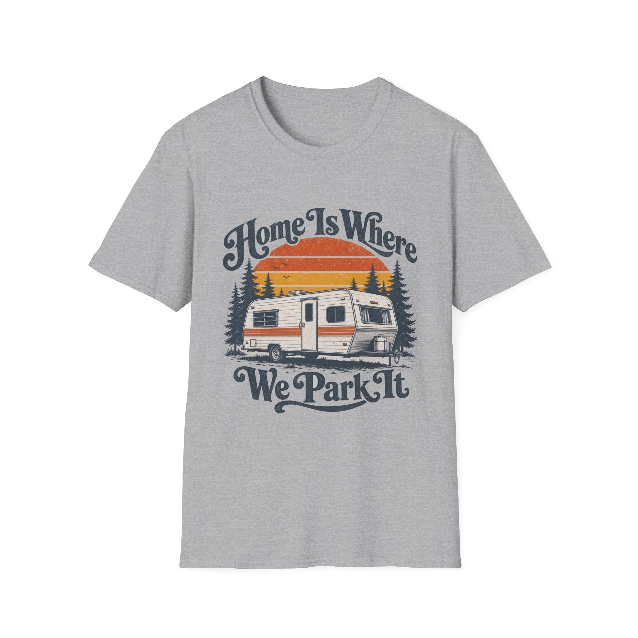 Home Is Where We Park It Pine Forest T-Shirt