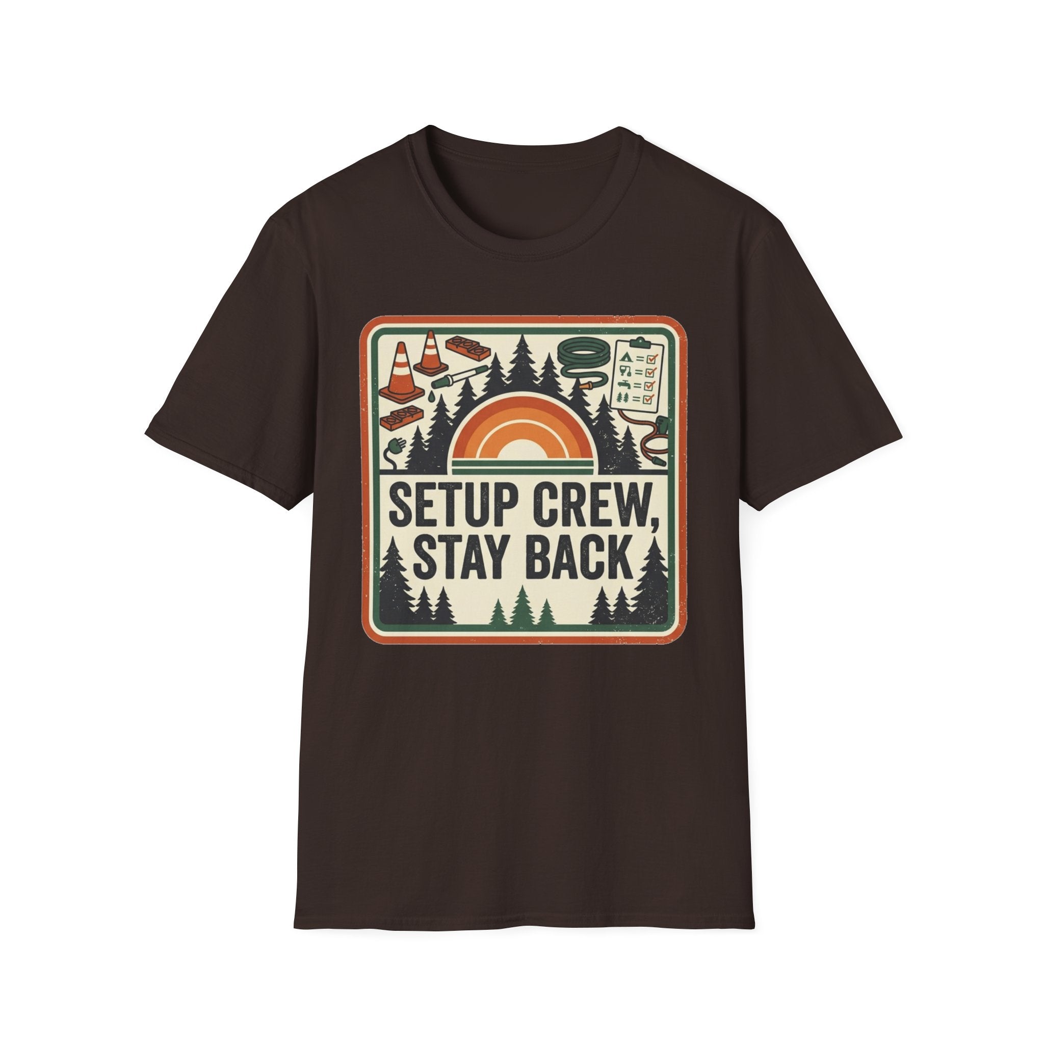 Setup Crew, Stay Back T-Shirt