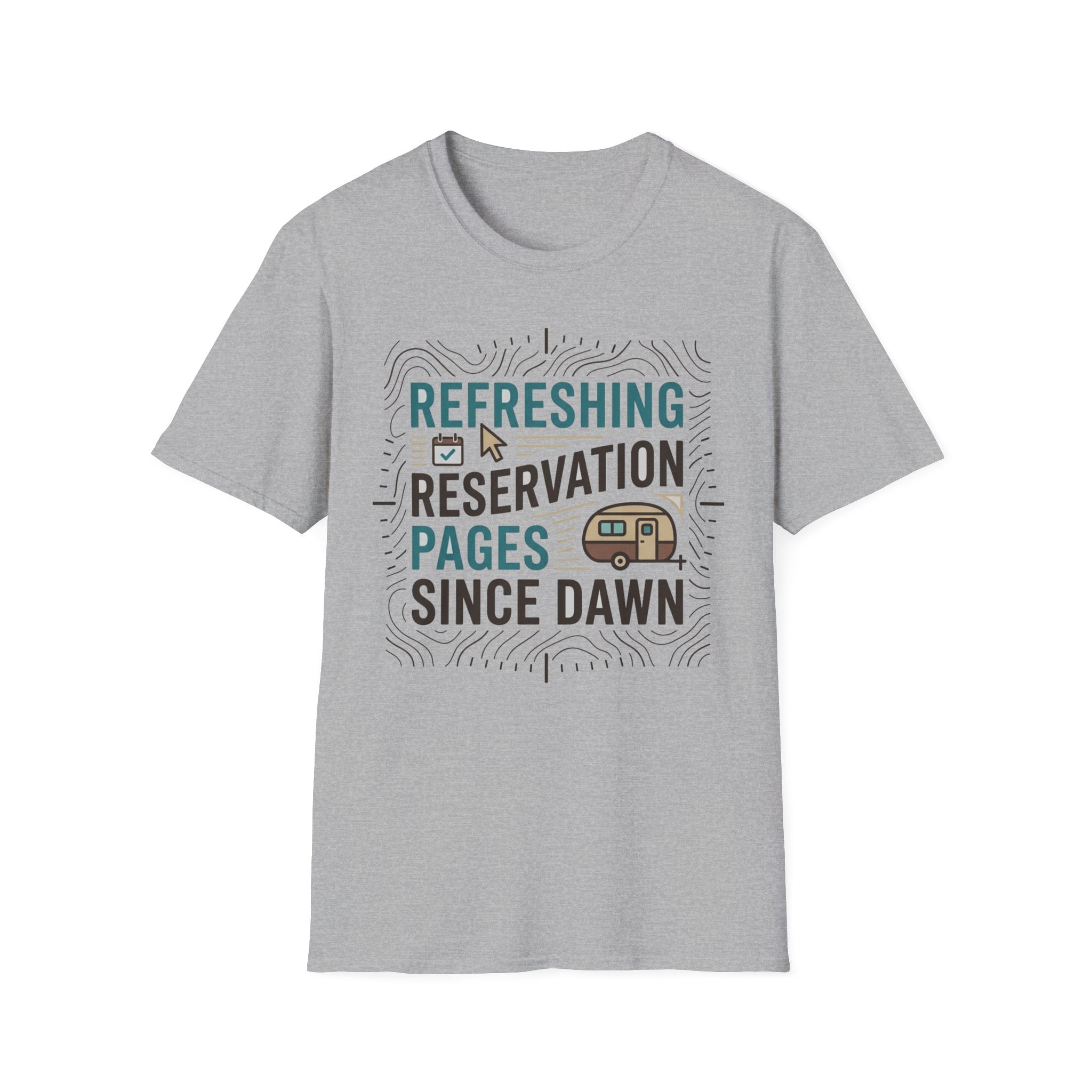 Refreshing Reservation Pages Since Dawn T-Shirt