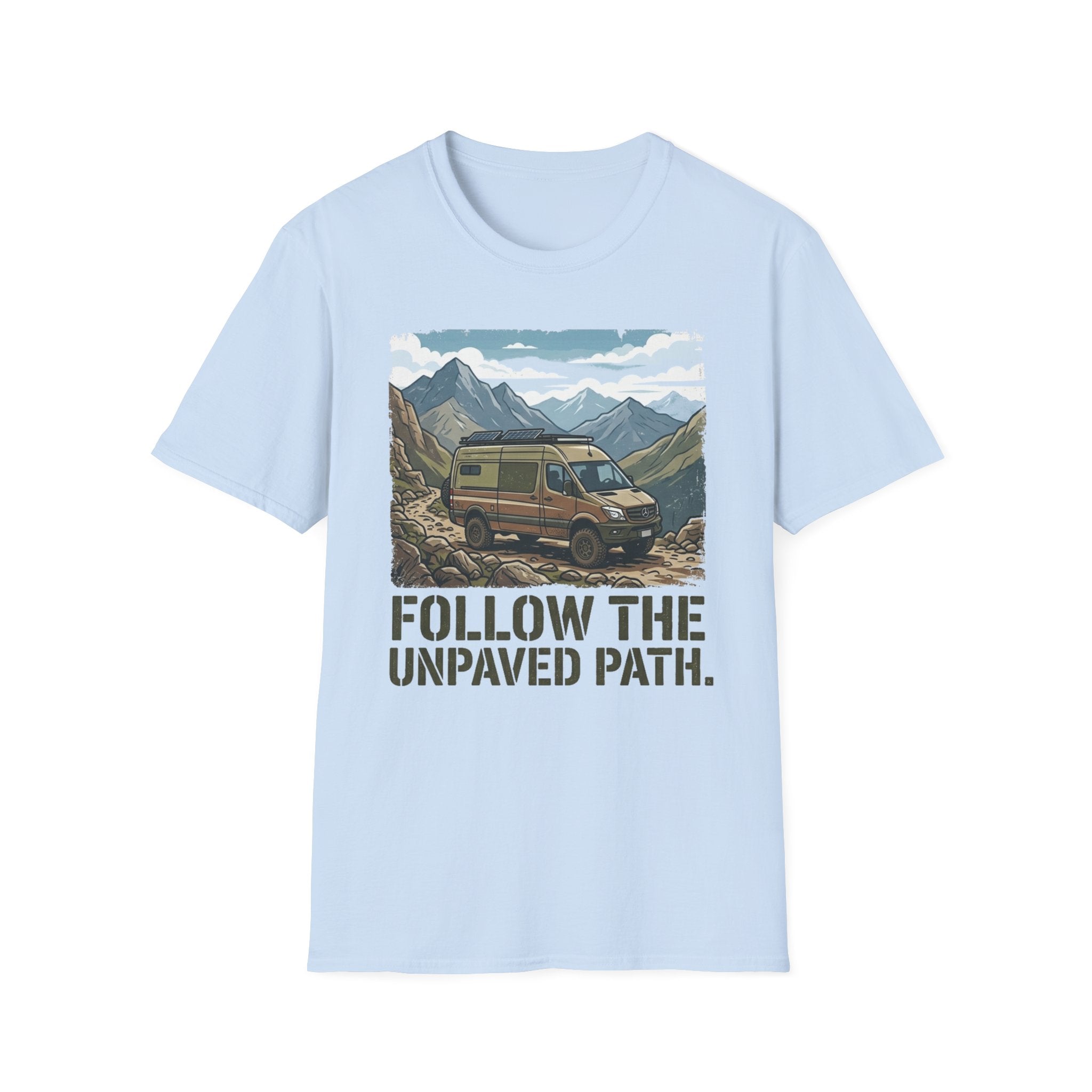 Follow the Unpaved Path T-Shirt