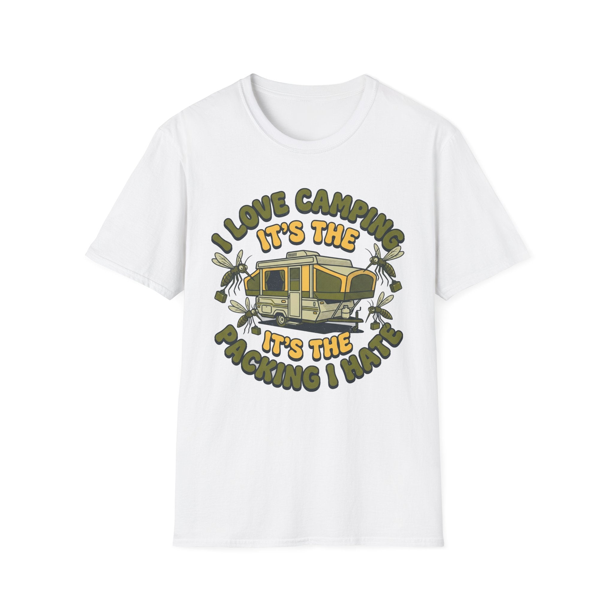 I Love Camping It's the Packing That I Hate T-Shirt