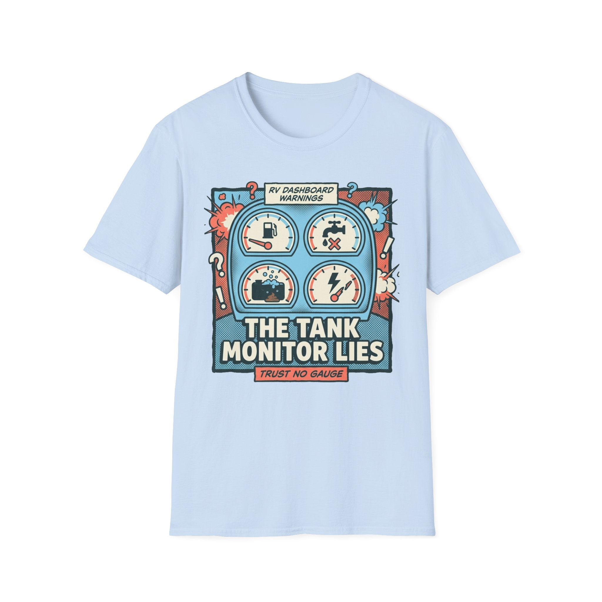 The Tank Monitor Lies T-Shirt